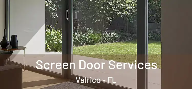 Screen Door Services Valrico - FL